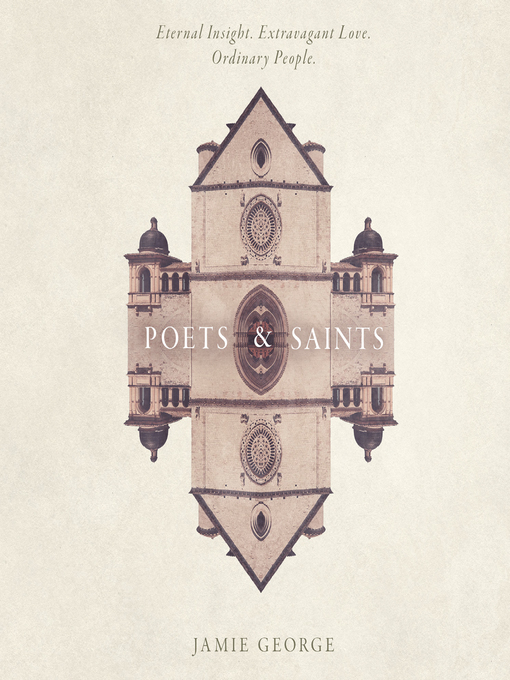 Title details for Poets and Saints by Jamie George - Available